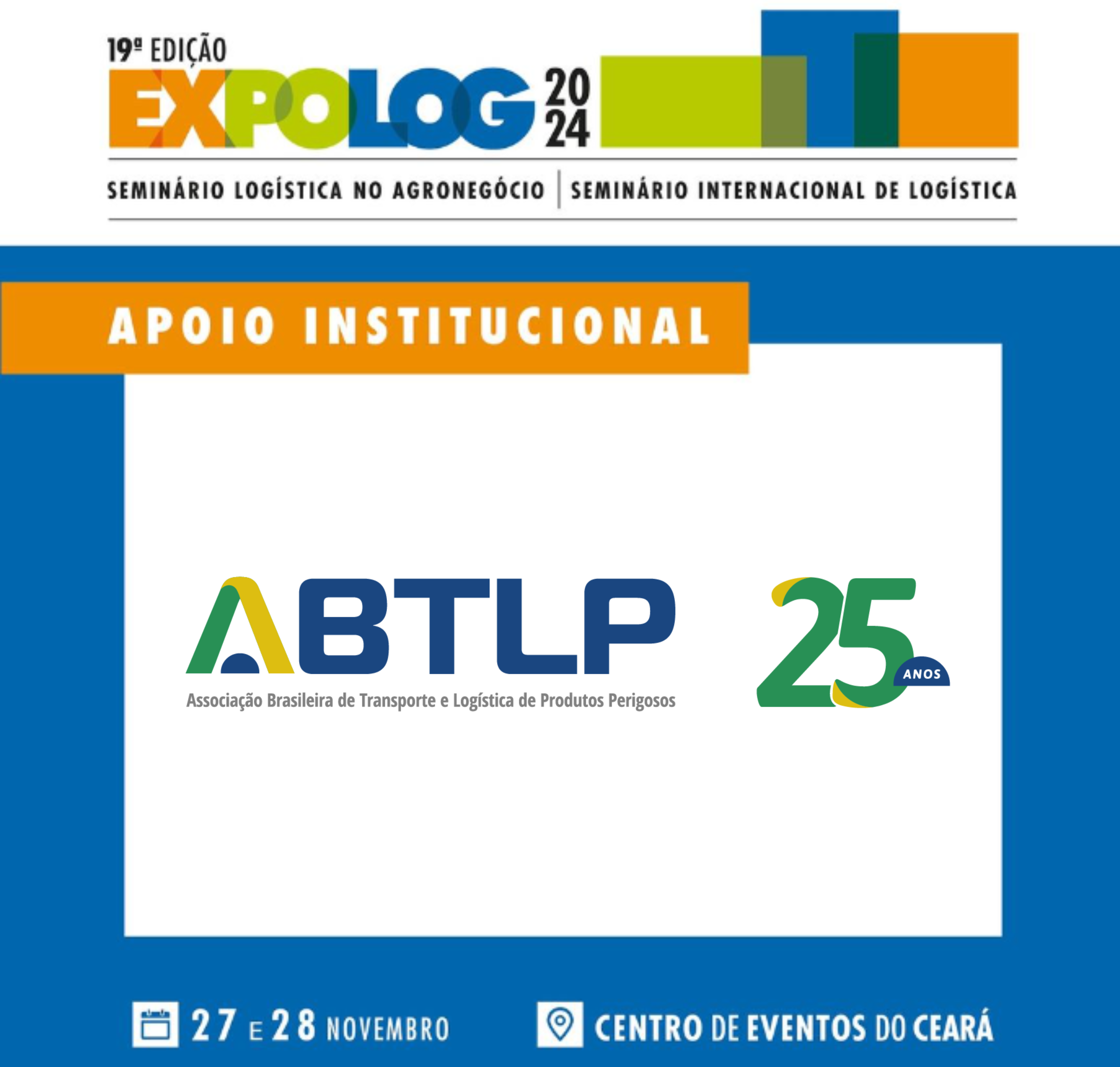 19º SEMINÁRIO INTERNACIONAL DE LOGÍSTICA EXPOLOG 2024 27 e 28 de novembro de 2024